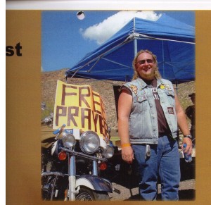 2004: Emil set up Free Prayer at a motorcycle rally in Arizona.